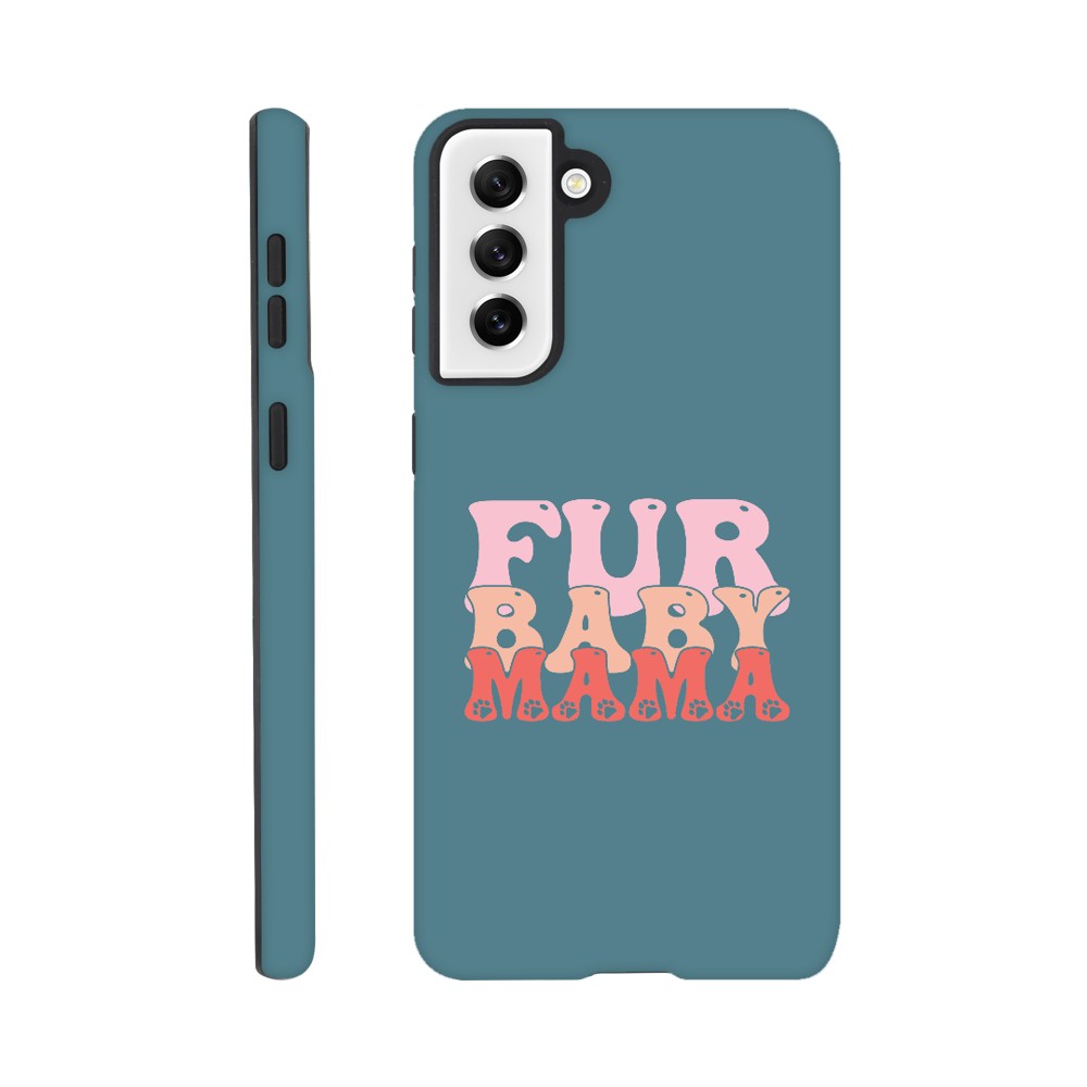 Fur Baby Mama Tough Phone Case | Dog Lover Accessories | Dog Mom Gift