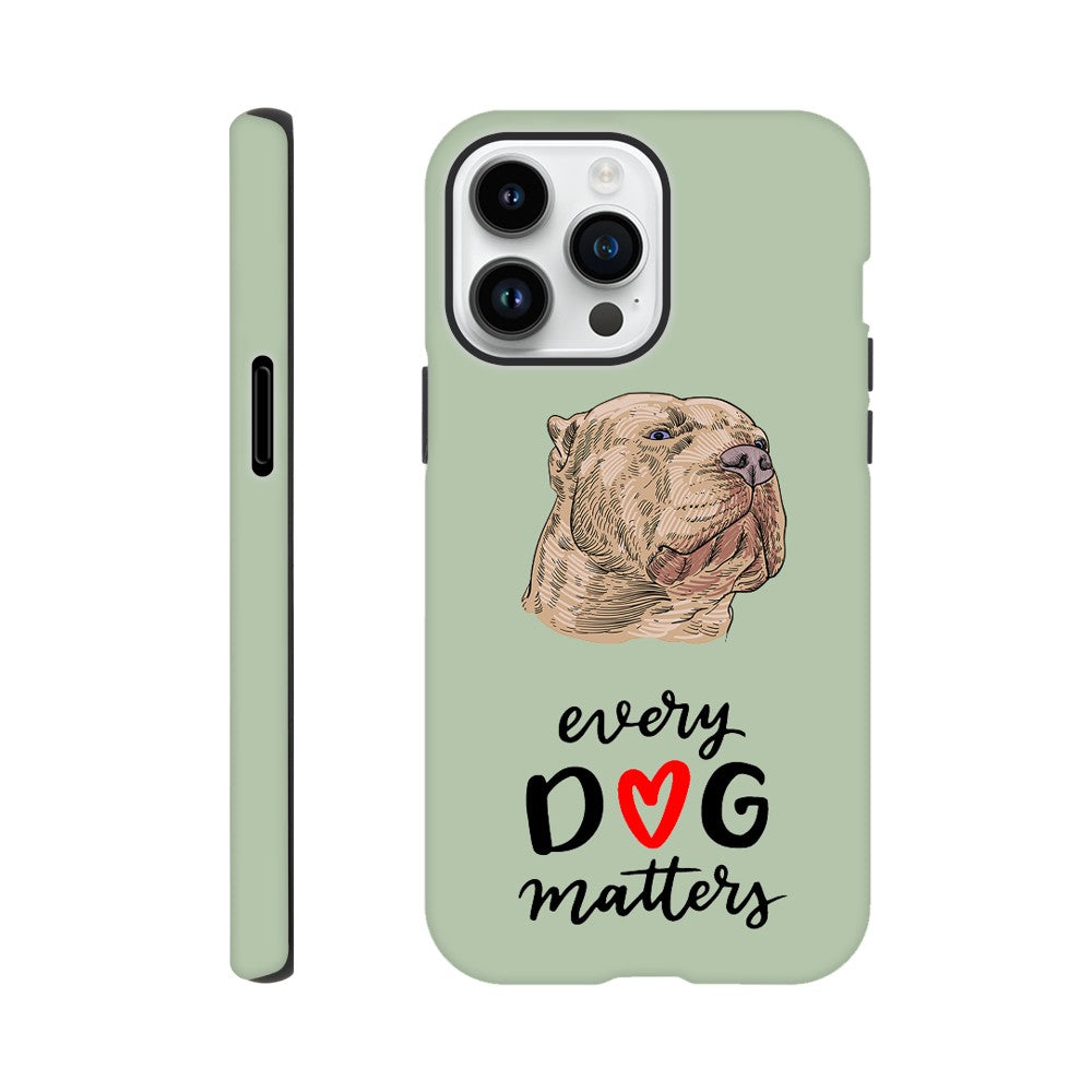 XL Bully Every Dog Matters | Tough Phone Case | Dont Bully My Breed Campaign | iPhone and Samsung Options