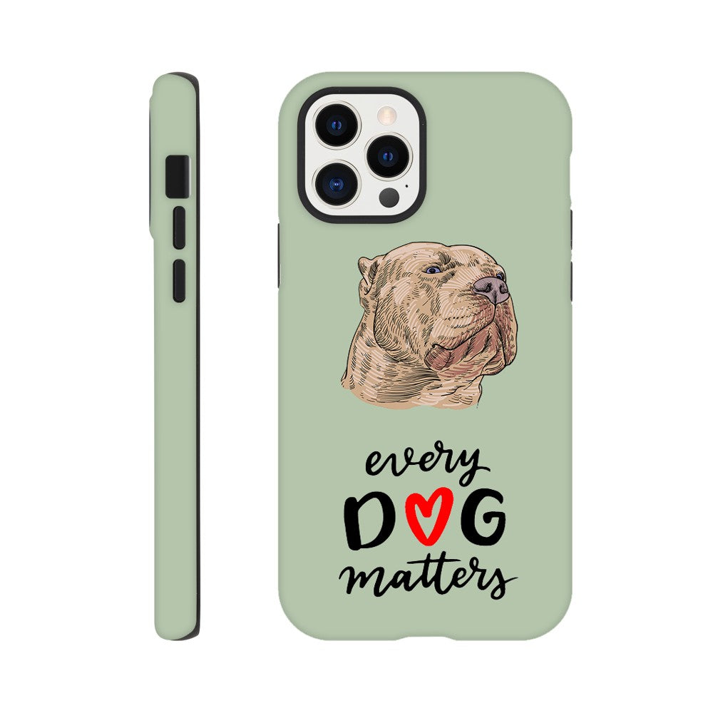 XL Bully Every Dog Matters | Tough Phone Case | Dont Bully My Breed Campaign | iPhone and Samsung Options