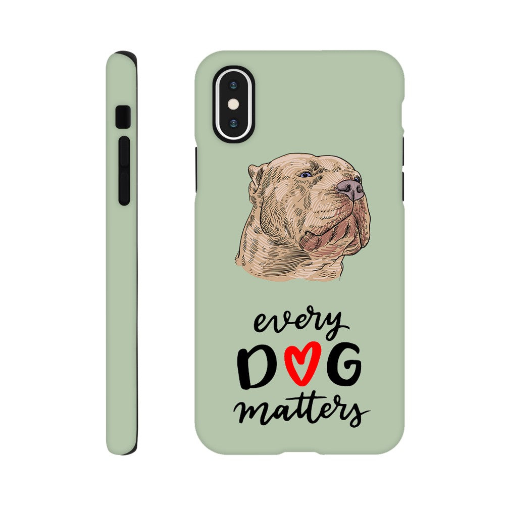 XL Bully Every Dog Matters | Tough Phone Case | Dont Bully My Breed Campaign | iPhone and Samsung Options