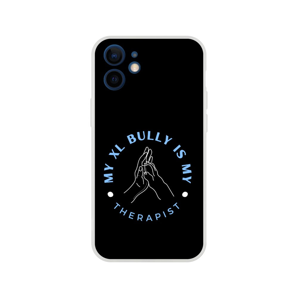 My XL Bully Is My Therapist | Flexi Phone Case For iPhone and Samsung | Pet Accessories | Dog Lover Gift Idea