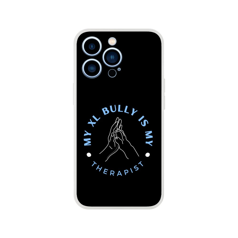 My XL Bully Is My Therapist | Flexi Phone Case For iPhone and Samsung | Pet Accessories | Dog Lover Gift Idea