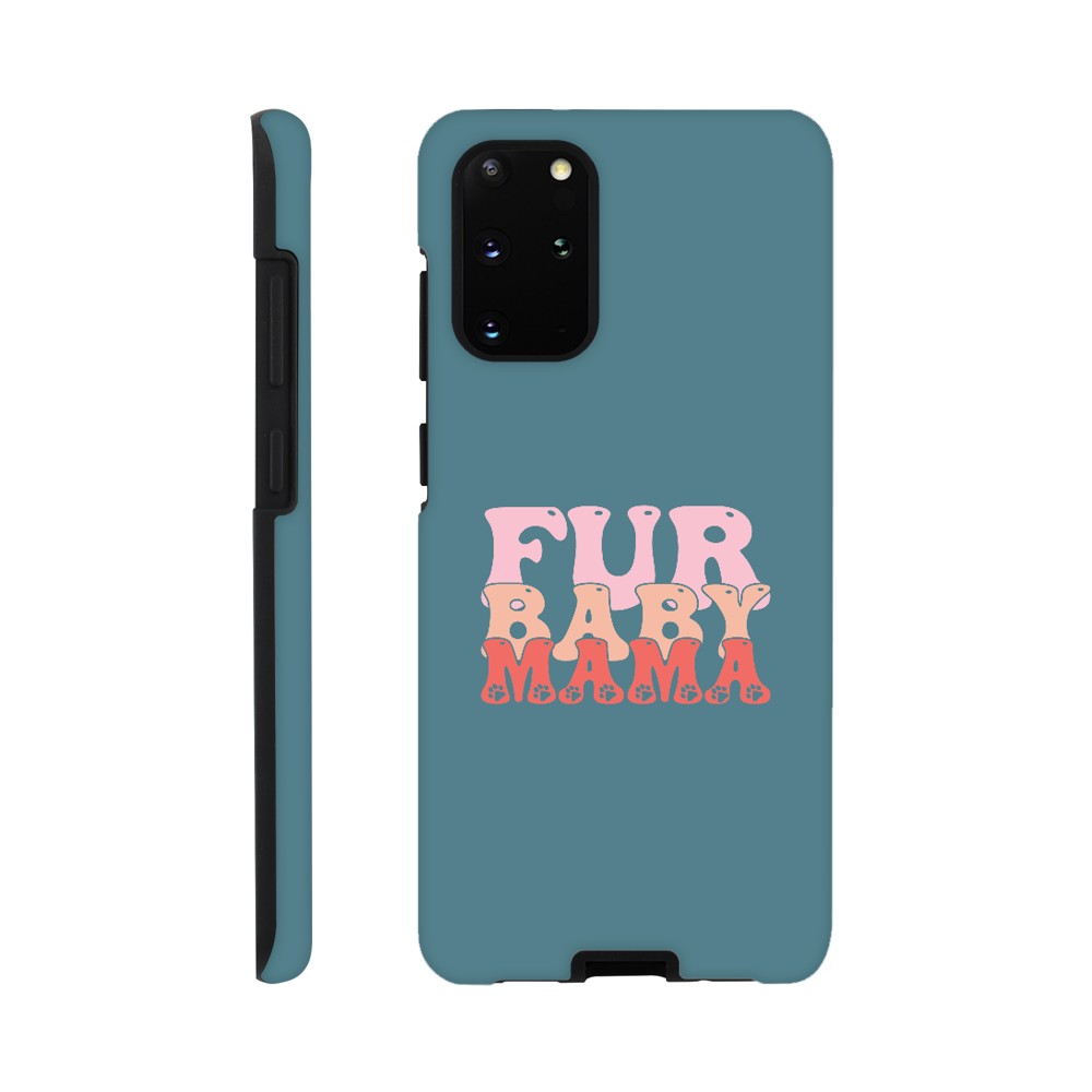 Fur Baby Mama Tough Phone Case | Dog Lover Accessories | Dog Mom Gift