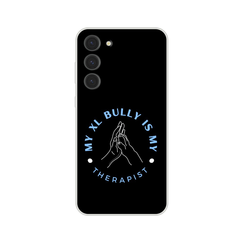 My XL Bully Is My Therapist | Flexi Phone Case For iPhone and Samsung | Pet Accessories | Dog Lover Gift Idea