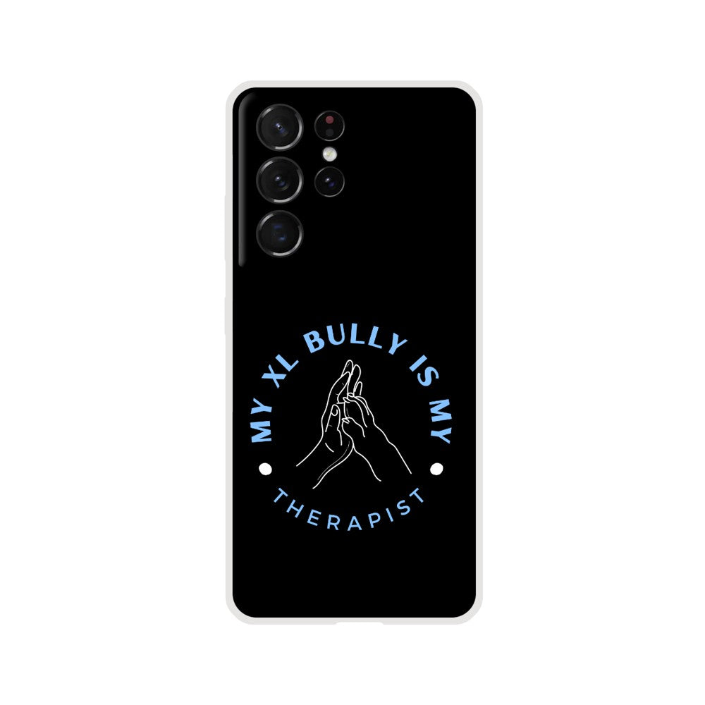 My XL Bully Is My Therapist | Flexi Phone Case For iPhone and Samsung | Pet Accessories | Dog Lover Gift Idea