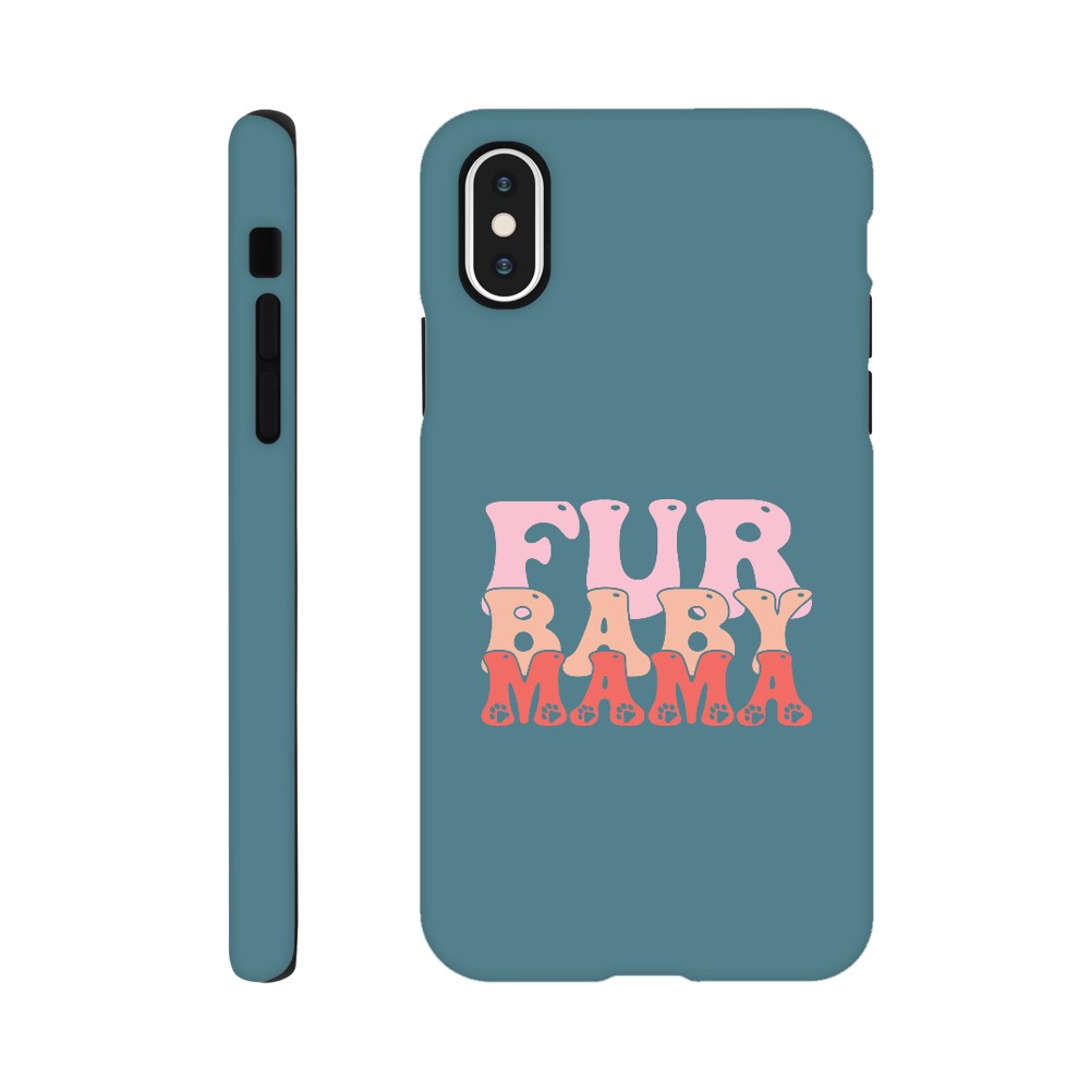 Fur Baby Mama Tough Phone Case | Dog Lover Accessories | Dog Mom Gift