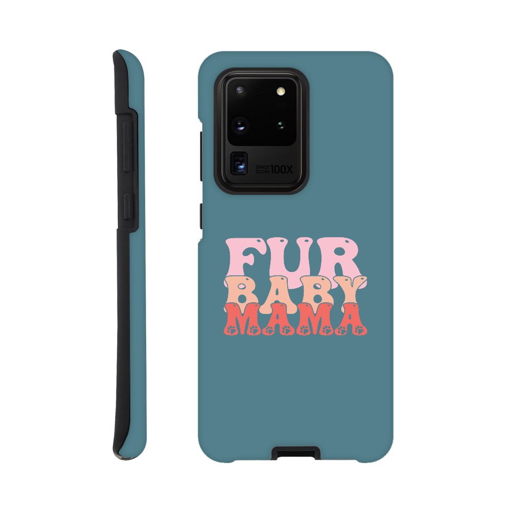 Fur Baby Mama Tough Phone Case | Dog Lover Accessories | Dog Mom Gift