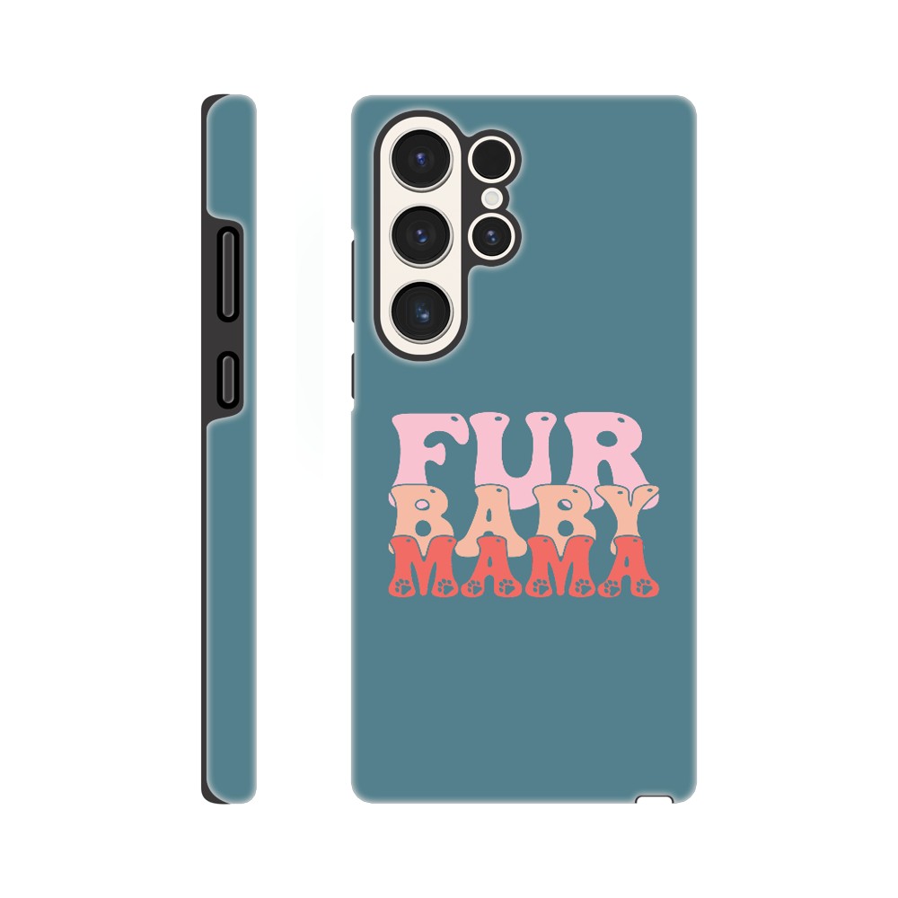 Fur Baby Mama Tough Phone Case | Dog Lover Accessories | Dog Mom Gift